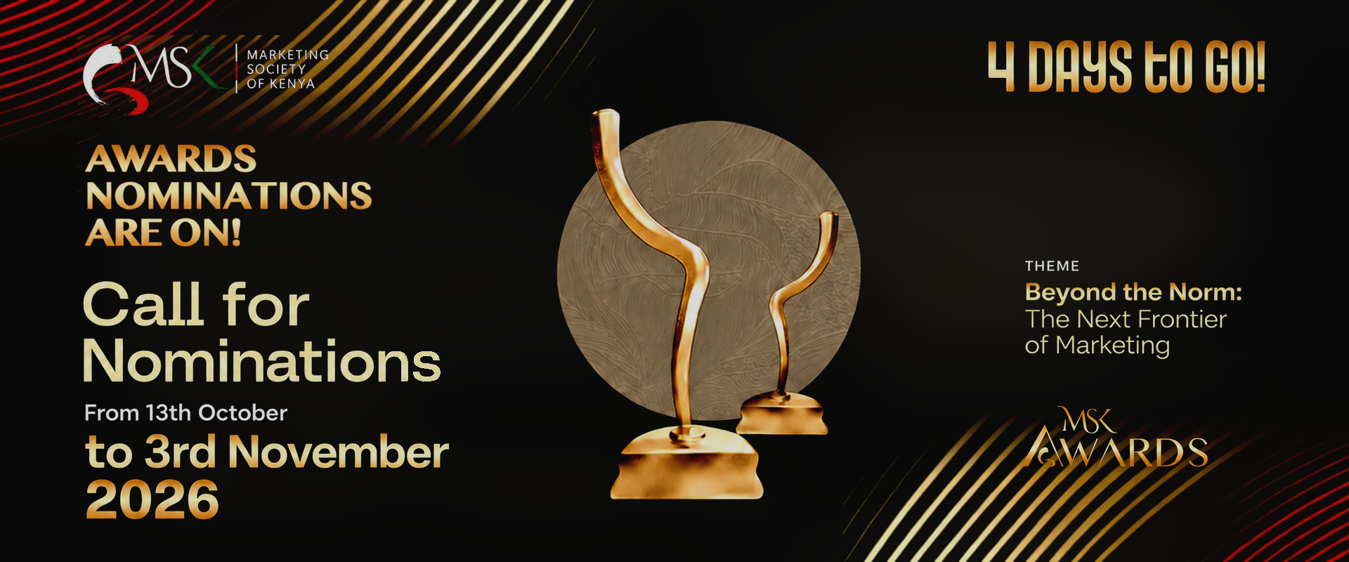 MSK Awards 2026 call for nominations – 4 days to go. Nominations close 3rd November 2026